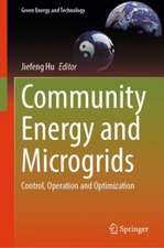 Community Energy and Microgrids: Control, Operation and Optimization