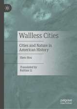 Wallless Cities