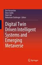 Digital Twin Driven Intelligent Systems and Emerging Metaverse