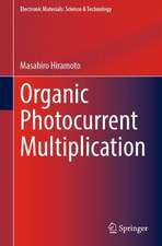 Organic Photocurrent Multiplication