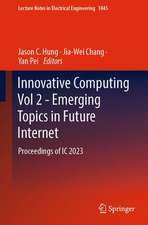 Innovative Computing Vol 2 - Emerging Topics in Future Internet: Proceedings of IC 2023