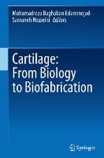 Cartilage: From Biology to Biofabrication