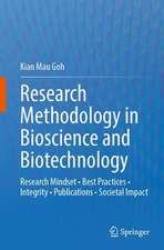 Research Methodology in Bioscience and Biotechnology: Research Mindset • Best Practices • Integrity • Publications • Societal Impact