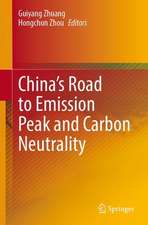 China’s Road to Carbon Peaking and Carbon Neutrality