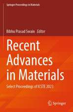 Recent Advances in Materials