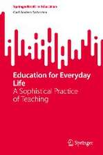 Education for Everyday Life: A Sophistical Practice of Teaching