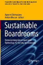 Sustainable Boardrooms: Democratising Governance and Technology for Society and Economy