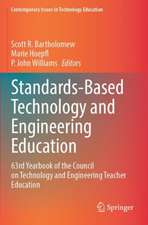 Standards-Based Technology and Engineering Education