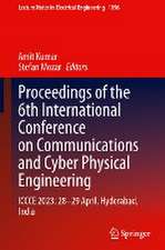 Proceedings of the 6th International Conference on Communications and Cyber Physical Engineering 