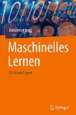 Maschinelles Lernen: Die Grundlagen