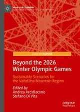 Beyond the 2026 Winter Olympic Games: Sustainable Scenarios for the Valtellina Mountain Region