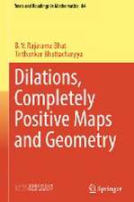 Dilations, Completely Positive Maps and Geometry