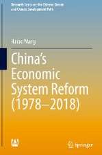 China’s Economic System Reform (1978–2018)