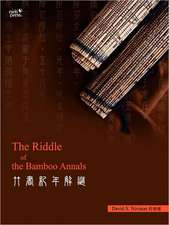 The Riddle of the Bamboo Annals