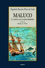 Maluco, La Novela de Los Descubridores