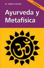 Ayurveda Y Metafísica