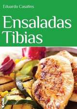 Ensaladas Tibias