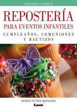 Reposteria Para Eventos Infantiles