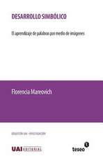 Desarrollo Simbolico: El Aprendizaje de Palabras Por Medio de Imagenes