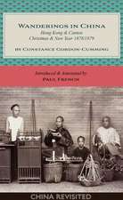 Wanderings in China: Hong Kong & Canton, Christmas & New Year 1878/1879