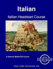 Italian Headstart Course - Cumulative Glossary