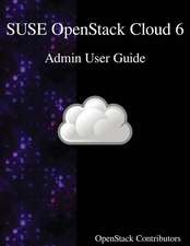 SUSE OpenStack Cloud 6 - Admin User Guide