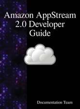 Amazon AppStream 2.0 Developer Guide