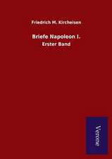 Briefe Napoleon I.