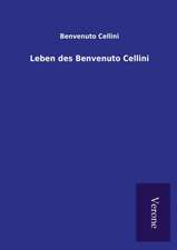 Leben Des Benvenuto Cellini: Die Operationen Der I. Armee Unter General Von Manteuffel