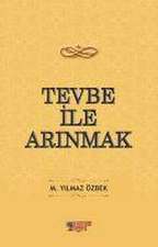 Tevbe Ile Arinmak