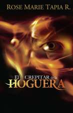 El Crepitar de La Hoguera