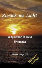 Zurück ins Licht - BESTSELLER Spiritualität