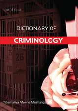 Dictionary of Criminology