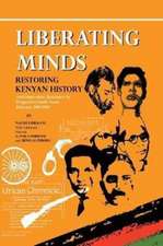 Liberating Minds, Restoring Kenyan History