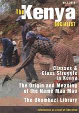 The Kenya Socialist Vol. 1