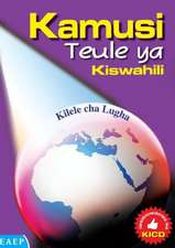 Kamusi Teule YA Kiswahili. Kilele Cha Lugha: A Strategic & Practical Guide