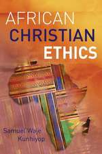 African Christian Ethics