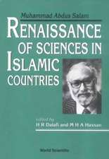 Renaissance of Sciences in Islamic Countries: Muhammad Abdus Salam