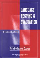 Language Testing and Evaluation: An Introductory Course