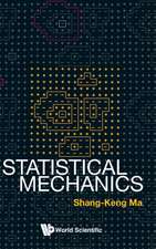 STATISTICAL MECHANICS (B/H)