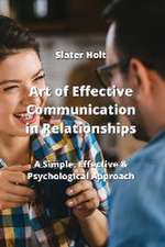 Art of Effective Communication in Relationships