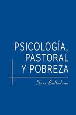 Psicologia, Pastoral y Pobreza