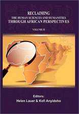 Reclaiming the Human Sciences and Humanities Through African Perspectives. Volume II: Research and Policy Implications. Volume 2 Other Infectious Diseases and Health Systems