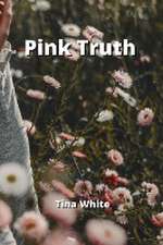 Pink Truth