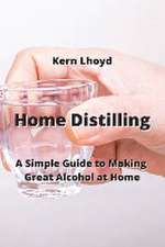 Home Distilling