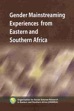 Gender Mainstreaming Experiences from Eastern and Southern Africa