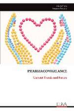 PHARMACOVIGILANCE