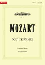 Don Giovanni (Il dissoluto punito) KV 527 (Prag, Oktober 1787)