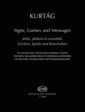 KURTAG, G: SIGNS GAMES & MESSAGES CLARINET