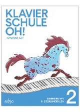 Klavierschule OH! Modul 2